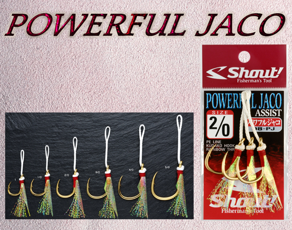 Shout! Powerful Jaco Assist 08-PJ Size # 4/0 pz. 2